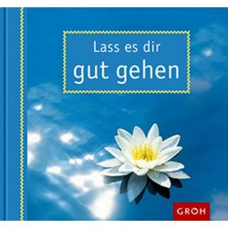 GROH Lass es dir gut gehen 40302